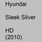 Preview: Hyundai, Sleek Silver, HD (2010).